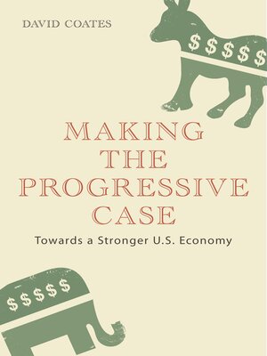 cover image of Making the Progressive Case